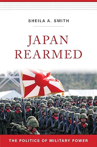 Download Japan Rearmed: The Politics of Military Power PDF