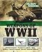 Weapons of WWII (Military Missions) by