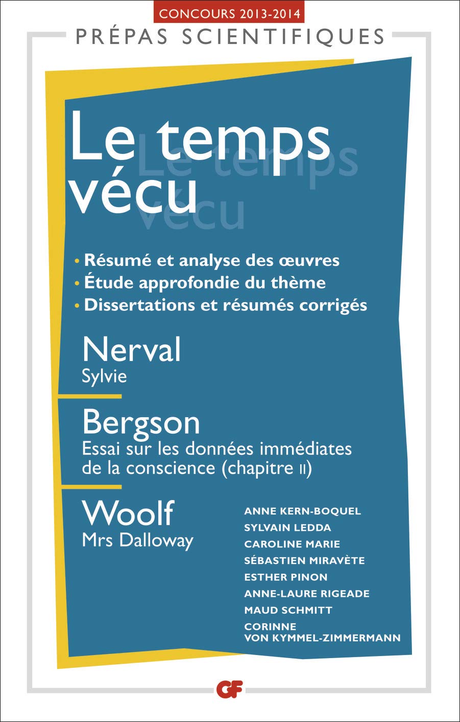 Amazon Fr Le Temps Vecu Prepa S 2013 2014 Kern Boquel Anne Collectif Livres