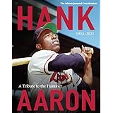 Hank Aaron: A Tribute To The Hammer 1934-2021