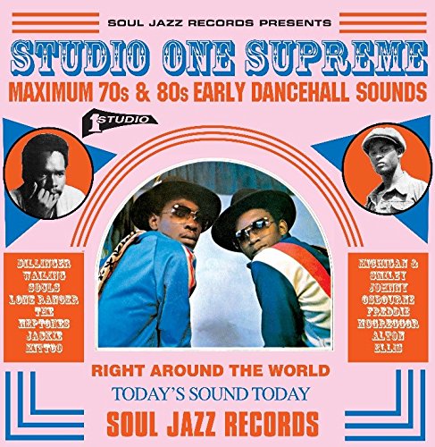 Album Art for Studio One Supreme: Maximum 70S And 80S Early Dancehall Sounds by Soul Jazz Records Presents