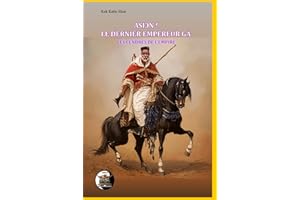 Asiɔn ! le Dernier Empereur Gâ.: Les Cendres de l’Empire.