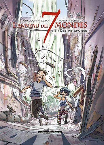 l'anneau des 7 mondes t.4 ; destins croisés by (Album)