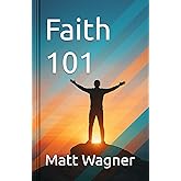 Faith 101
