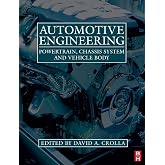Automotive Engineering: Powertrain, Chassis System and Vehicle Body