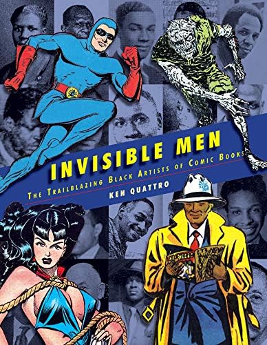 Invisible Men: The Trailblazing Black Artists of Comic Books