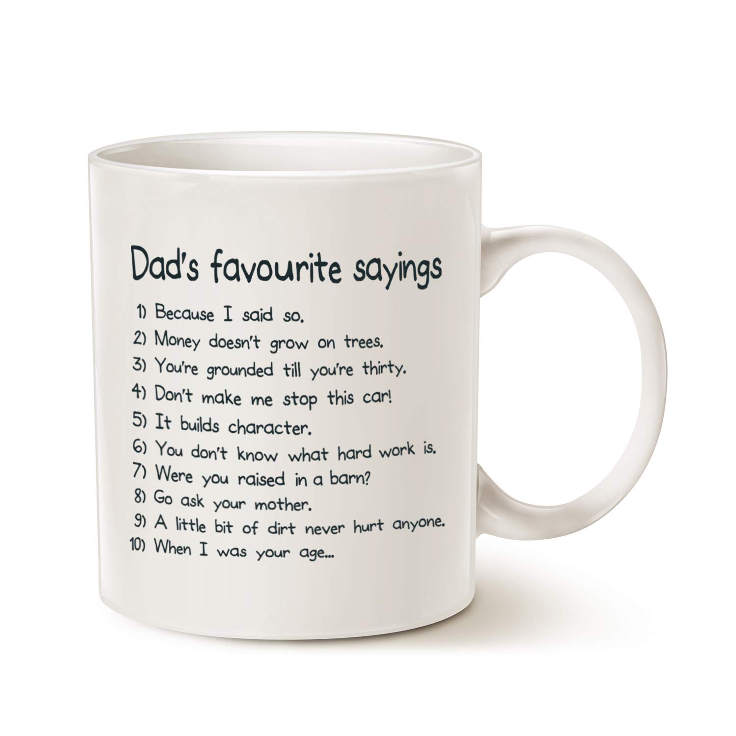 This Funny Dads Favourite Sayings Coffee Mug Christmas Gifts, Dadisms Written in a Top Ten List Porcelain Cups, White 11 Oz — image 1