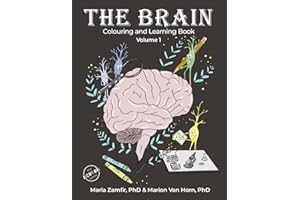 The Brain Colouring and Learning Book: Volume 1