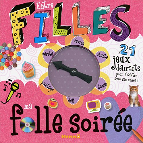 Entre filles, ma folle soirée