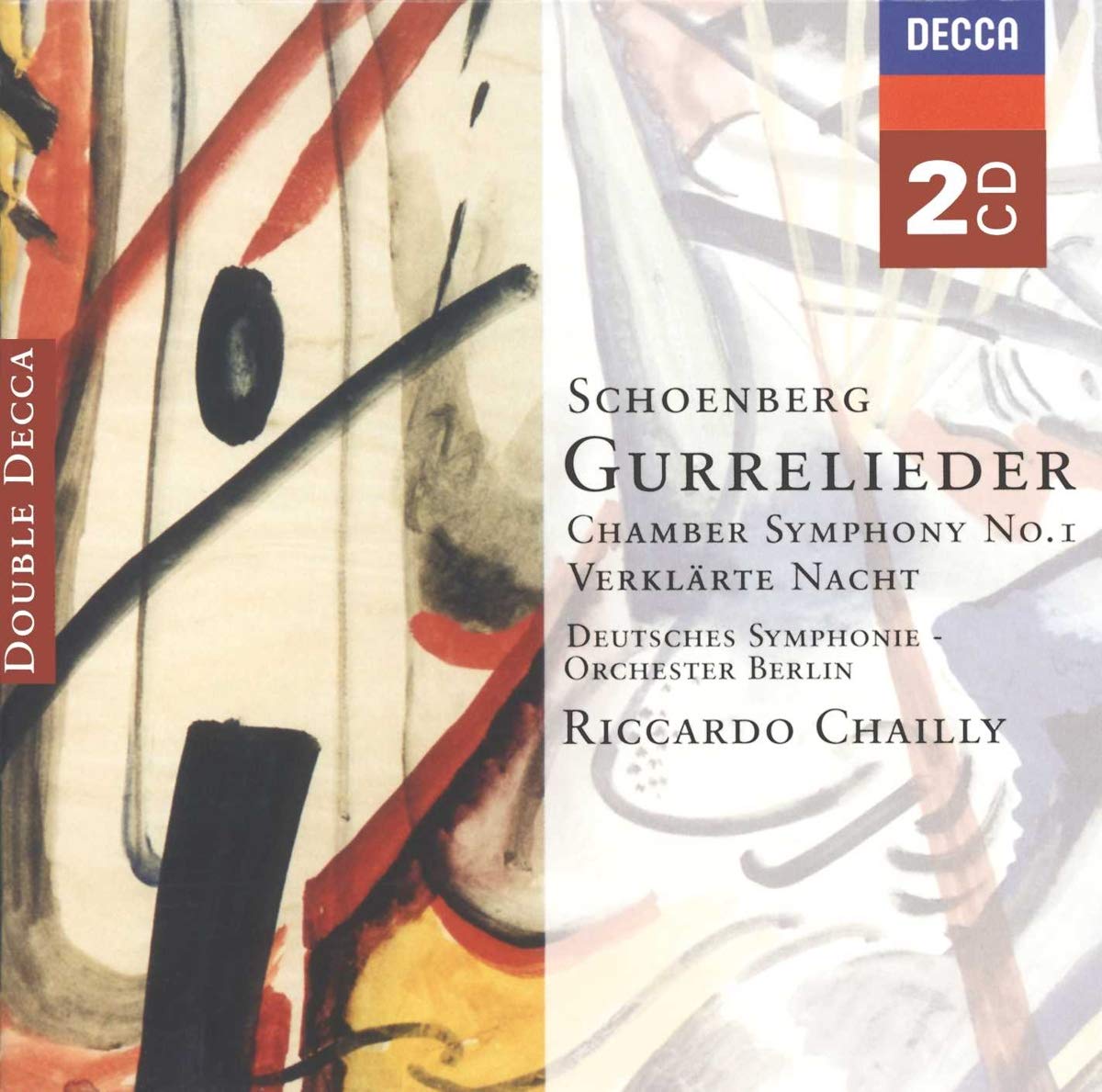 Schoenberg: Gurrelieder; Verklrte Nacht; Chamber Symphony No.1 &c