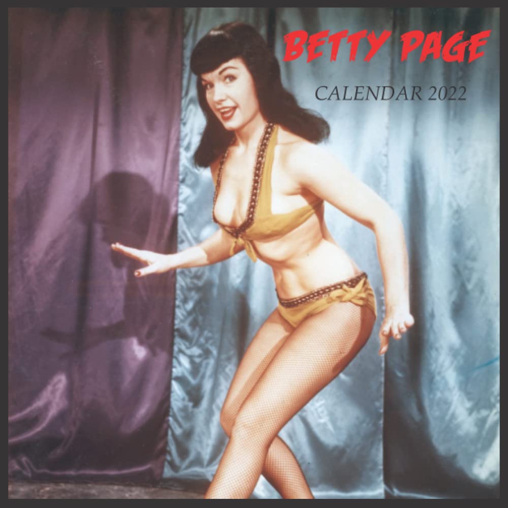 Bettie Page Calendar 2022: Squared Calendar Jan To Dec 2022 With Photos Every Month - 12 Month Retro Pin Up Sexy Vintage Women Calendar: Foo, Bettie: 9798790440823: Amazon.com: Books