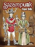 Steampunk Paper Dolls (Dover Paper Dolls) by 