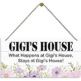 Rustic Decor for GIGI's House, What Happens at GIGI's House Stays at GIGI's House, Grandparents Gift, Decorative Wood Hanging Wood Plaque, Home Wall Decor, GIGI Gift from Grandson Granddaughter
