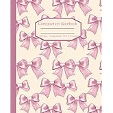 Pink Composition Notebook: Cute Coquette Design Bow Design, 110 pages, College Ruled, 7.5 x 9.25 inches