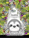 Sloth Coloring Book for Adults: (Animal Coloring Books for Adults) by Brown Sugar Publishing