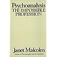 Psychoanalysis: The Impossible Profession