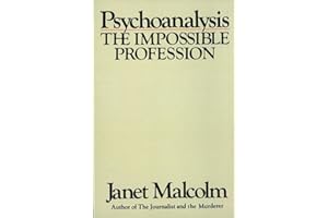 Psychoanalysis: The Impossible Profession
