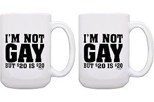 ThisWear Adult Humor Mugs I'm Not Gay But 20 Dollars is 20 Dollars 2 Pack 15oz Ceramic Coffee Mug Set