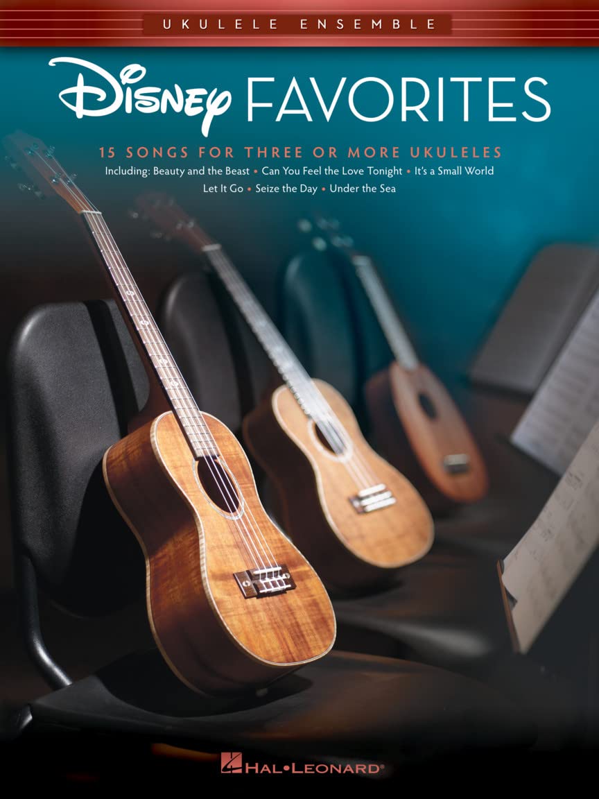 Disney Favorites - Ukulele Ensemble.: 15 Songs for 3 or More Ukuleles