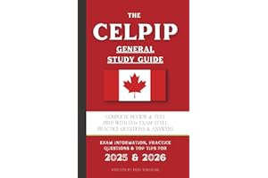 The CELPIP General Study Guide: Complete Review & Test Prep With 170+ Exam Style Practice Questions & Answers