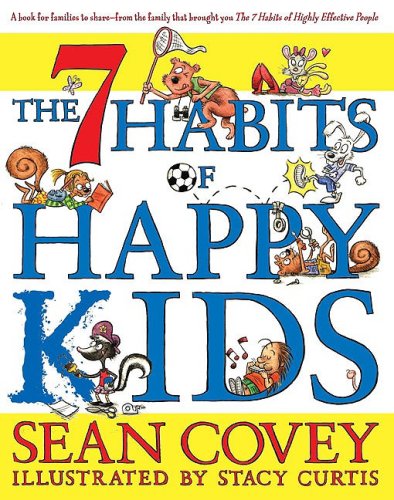 The 7 Habits of Happy Kids
