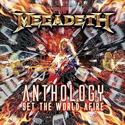 Anthology: Set the World Afire