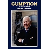Gumption: My Life - My Words