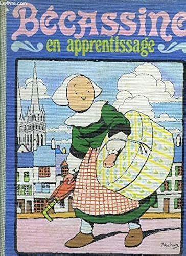 Download Bécassine en apprentissage, illustre par P. J Pinchon PDF