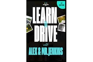Learn to Drive with Alex and Mr. Jenkins: G2 Edition: Ontario G2 Road Test Prep: A Teen’s Driving Adventure