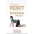 Pressing Reset for the Everyday Person (Pressing RESET For Living Life Better & Stronger)