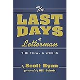 The Last Days of Letterman: -