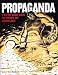Propaganda: Truth and Lies in Wartime by Tony Husband