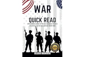 Bob War: A Quick Read On Woodward Account Of The Most Disordered Period In Presidential Politics And American History Book