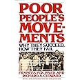 Poor People's Movements: Why They Succeed, How They Fail