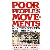 Poor People's Movements: Why They Succeed, How They Fail