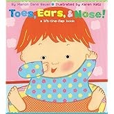 Toes, Ears, & Nose! A Lift-the-Flap Book