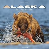 alaska le temps d'un ete by 