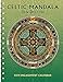 Celtic Mandala 2019 Engagement Datebook Calendar by 