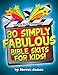 30 Simply Fabulous Bible Skits for Kids!