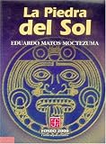 La piedra del sol (Educacion y Pedagogia) (Spanish Edition) by