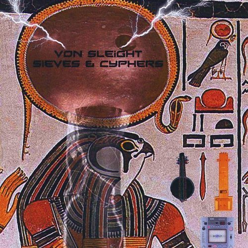 Von Sleight Sieves Cyphers By Von Sleight Amazon Com Music