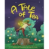 A Tale of Tea