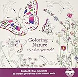 Coloring Nature to Calm Yourself by