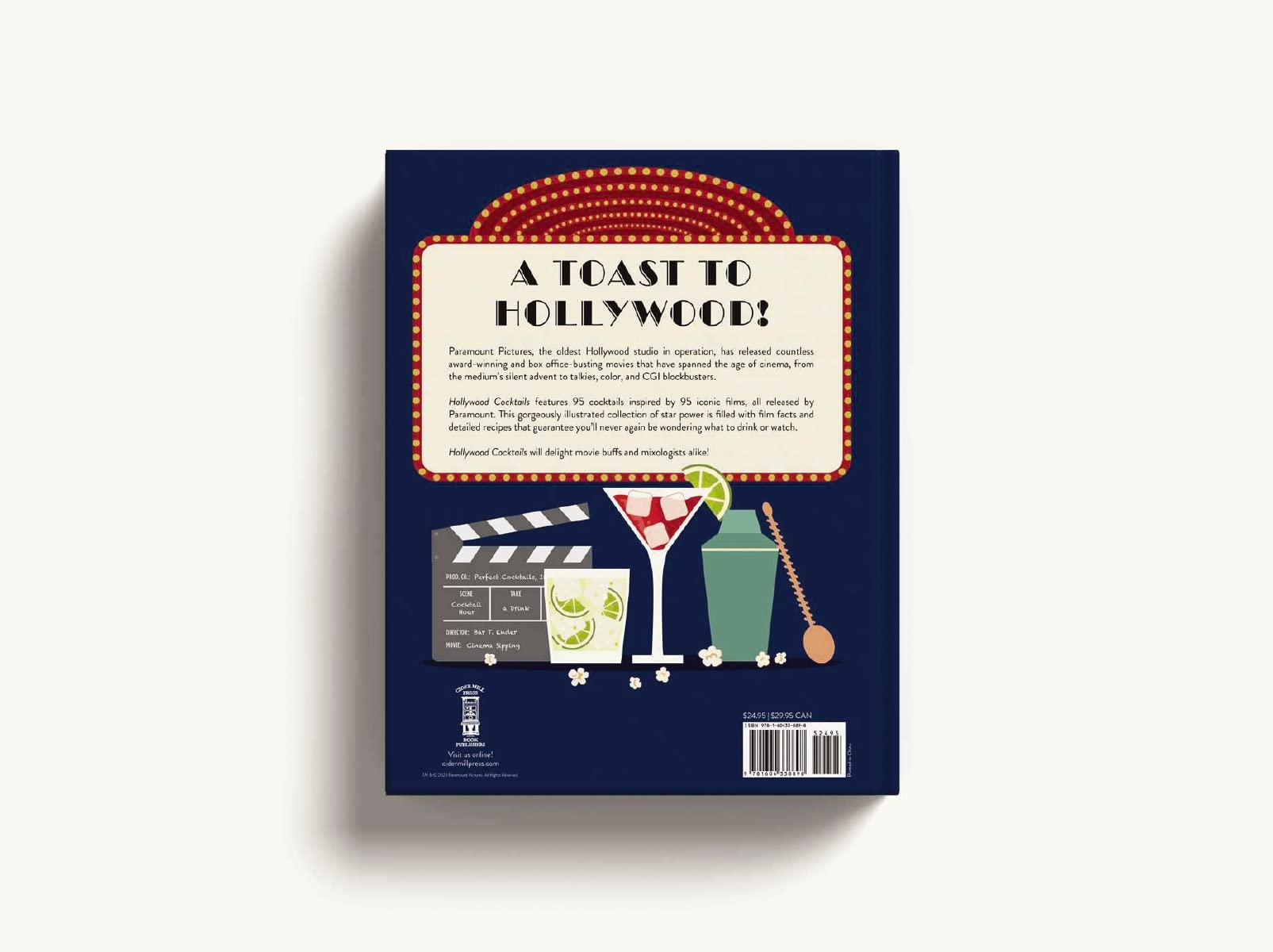 Hollywood Cocktails: Over 95 Recipes Celebrating Films from Paramount Pictures (City Cocktails)