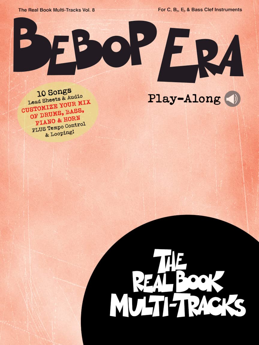 Bebop Era Play-Along - Real Book Multi-Tracks Volume 8 (Th Real Book Multi-Tracks) (Includes Online Access Code)