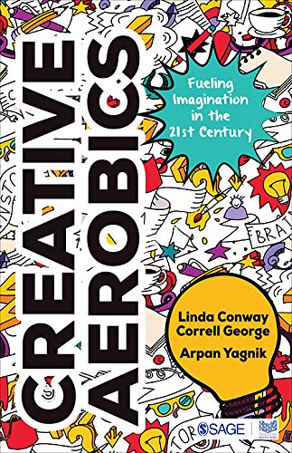 Creative Aerobics: Fueling Imagination in the 21st Century