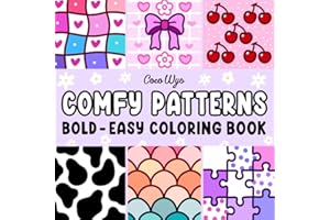 Comfy Patterns: Coloring Book for Adults and Kids, Bold and Easy, Simple and Big Designs for Relaxation Featuring Lovely Cozy