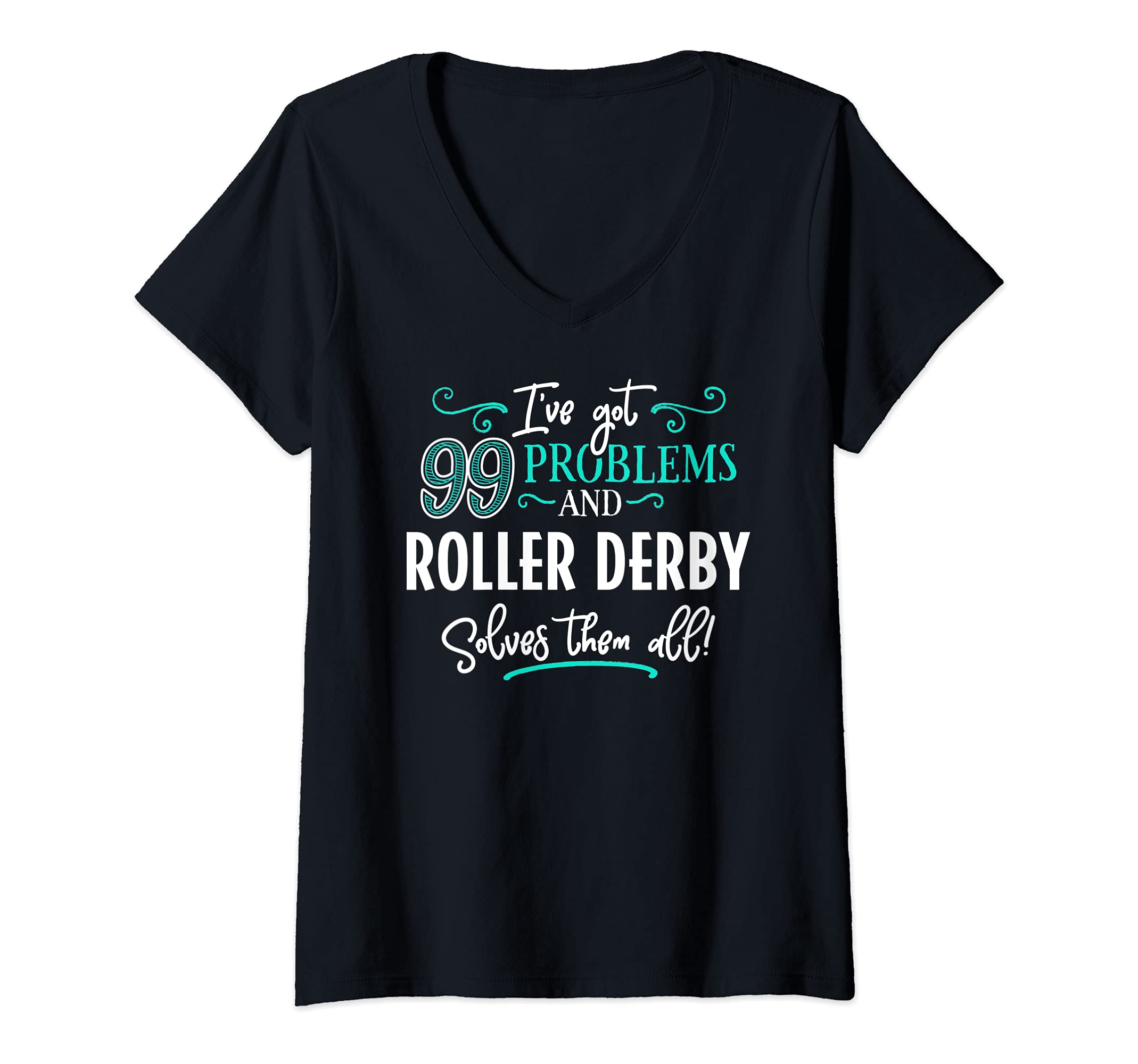 Womens Roller Derby Design Gift - Roller Derby Solves Them All! V-Neck T-Shirt