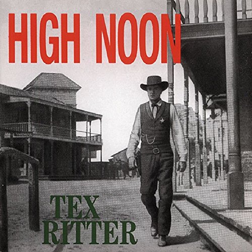 Tex Ritter - Treasury of the West, Volume 1 - Zortam Music