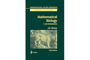 Mathematical Biology: I. An Introduction (Volume 17)